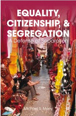 Equality, Citizenship, and Segregation